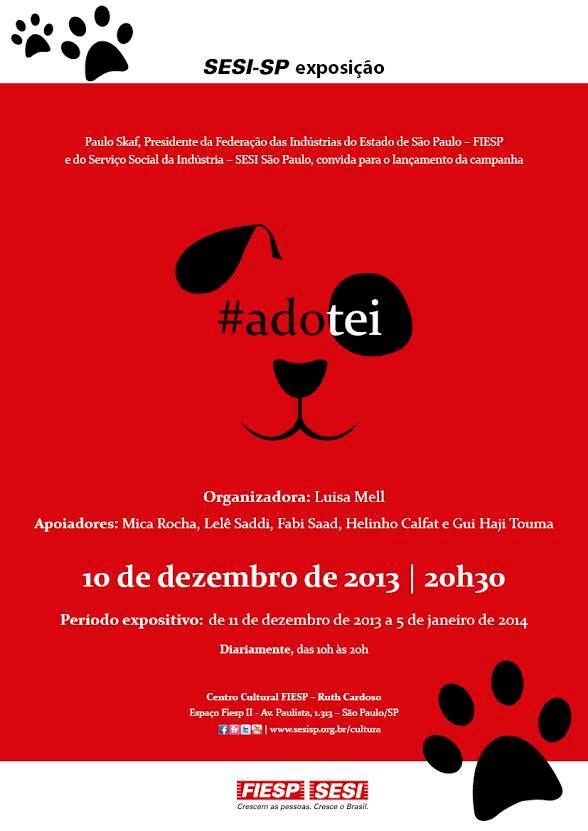 Sesi-SP e Luisa Mell lançam a exposição do projeto #ADOTEI 1 (Foto: Reprodução / Facebook)